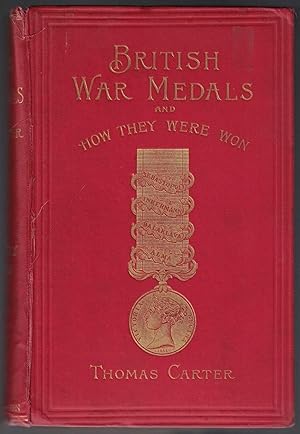 War Medals of the British Army, and How they were Won