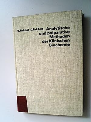 Imagen del vendedor de Analytische und prparative Methoden der klinischen Biochemie. a la venta por Antiquariat Bookfarm
