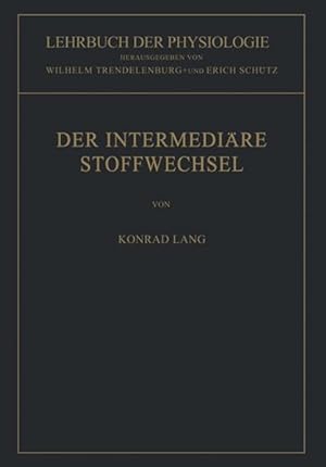 Imagen del vendedor de Der intermedire Stoffwechsel. a la venta por Antiquariat Bookfarm