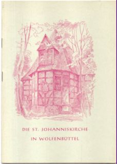 Seller image for Die St. Johanniskirche in Wolfenbttel. for sale by Leonardu