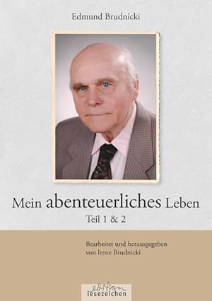 Mein abenteuerliches Leben Teil 1 & 2