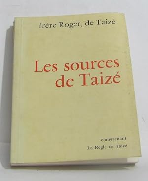 Les sources de taizé