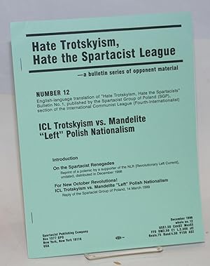 Imagen del vendedor de ICL Trotskyism vs. Mandelite "Left" Polish nationalism a la venta por Bolerium Books Inc.