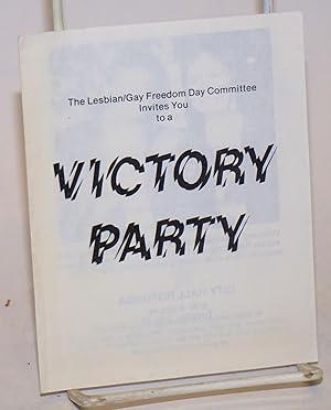 Image du vendeur pour The Lesbian/Gay Freedom Day Committee invites you to a Victory Party [leaflet] mis en vente par Bolerium Books Inc.