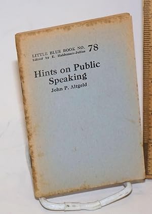 Image du vendeur pour Hints on public speaking mis en vente par Bolerium Books Inc.