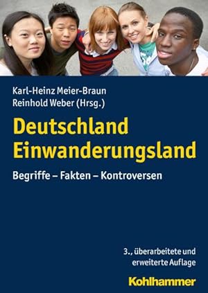 Immagine del venditore per Deutschland Einwanderungsland: Begriffe - Fakten - Kontroversen venduto da unifachbuch e.K.