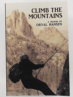 Seller image for Climb the Mountains: A Memoir for sale by Leserstrahl  (Preise inkl. MwSt.)