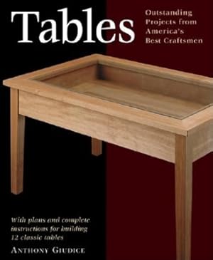 Immagine del venditore per Tables: With Plans and Complete Instructions for 10 Tables (Paperback or Softback) venduto da BargainBookStores