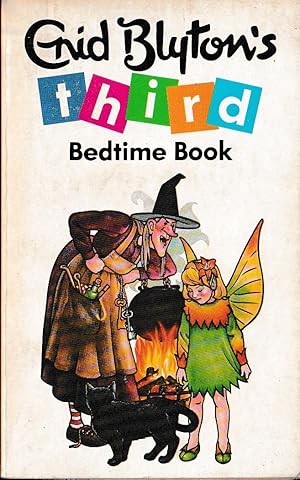 Seller image for ENID BLYTON'S THIRD BEDTIME BOOK for sale by Mr.G.D.Price
