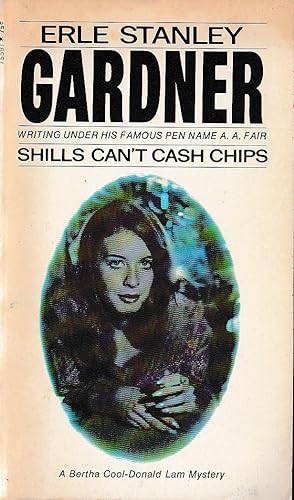 Imagen del vendedor de SHILLS CAN'T CASH CHIPS a la venta por Mr.G.D.Price