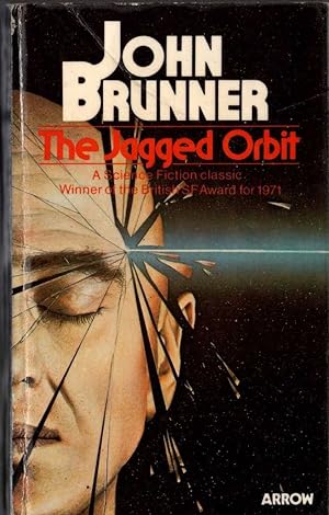 Seller image for THE JAGGED ORBIT for sale by Mr.G.D.Price