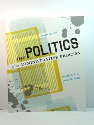 Imagen del vendedor de The Politics of the Administrative Process a la venta por PsychoBabel & Skoob Books