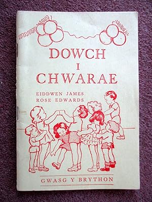 Dowch I Chwarae.