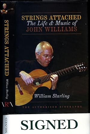 Imagen del vendedor de Strings Attached | The Life and Music of John Williams [Signed] a la venta por Little Stour Books PBFA Member