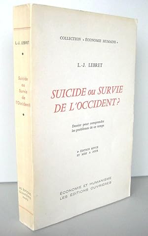 Suicide ou survie de l'occident ?
