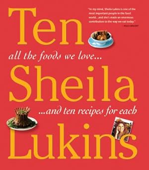 Seller image for Ten: All the Foods We Love. and 10 Perfect Recipes for Each (Paperback or Softback) for sale by BargainBookStores