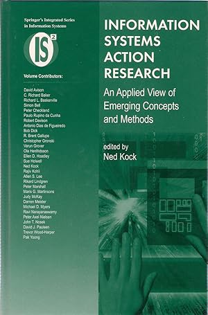Seller image for Information Systems Action Research: An Applied View of Emerging Concepts and Methods (Integrated Series in Information Systems) for sale by Michael Moons Bookshop, PBFA