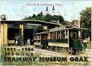 Seller image for 25 Jahre Tramway Museum Graz im Rckblick. 1971-1996. for sale by Antiquariat MEINDL & SULZMANN OG