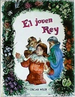 Imagen del vendedor de El joven rey. Ilustraciones de Fernando Sez. a la venta por Librera y Editorial Renacimiento, S.A.