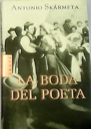 Imagen del vendedor de La boda del poeta. a la venta por Librera y Editorial Renacimiento, S.A.