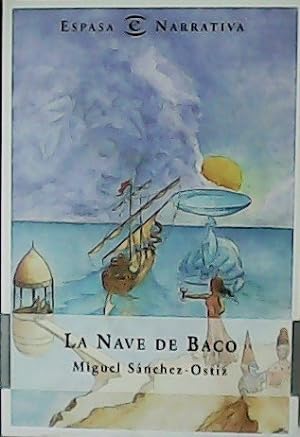 Imagen del vendedor de La Nave de Baco. a la venta por Librera y Editorial Renacimiento, S.A.