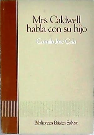 Imagen del vendedor de Mrs. Caldwell habla con su hijo. Prlogo de Jorge C. Trulock. a la venta por Librera y Editorial Renacimiento, S.A.