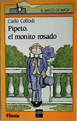 Seller image for Pipeto, el monito rosado. for sale by Librera y Editorial Renacimiento, S.A.