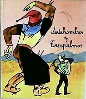 Imagen del vendedor de Sietehombres y Trespalmos. Ilustrado por Jorge Bulbena. a la venta por Librera y Editorial Renacimiento, S.A.