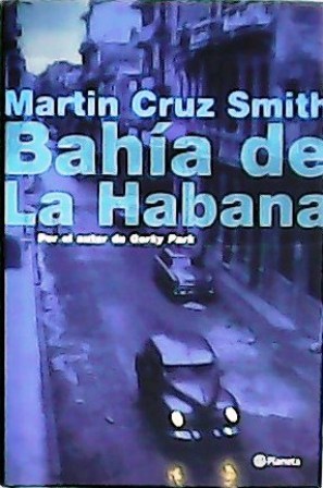 Imagen del vendedor de Baha de La Habana. Traduccin de Cristina Pags. a la venta por Librera y Editorial Renacimiento, S.A.