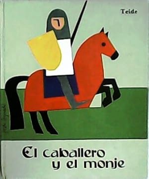 Imagen del vendedor de El caballero y el monje. Ilustrado por Jordi Aguad. a la venta por Librera y Editorial Renacimiento, S.A.