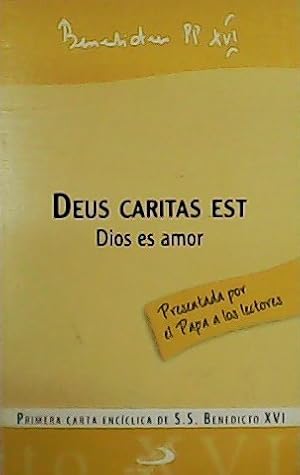 Imagen del vendedor de Deus caritas est. Dios es amor. a la venta por Librera y Editorial Renacimiento, S.A.