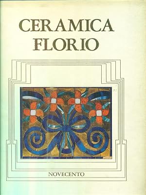 Bild des Verkufers fr Ceramica Florio zum Verkauf von Librodifaccia