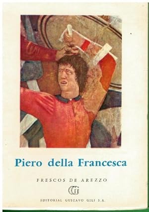 Imagen del vendedor de PIERO DELLA FRANCESCA. FRESCOS DE AREZZO. Trad. Juan Eduardo Cirlot. a la venta por angeles sancha libros