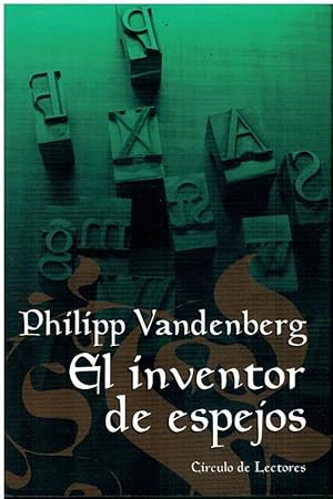 Imagen del vendedor de EL INVENTOR DE ESPEJOS. Trad. Imma Baldocchi (y otras). a la venta por angeles sancha libros