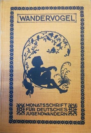 Wandervogel. Monatsschrift für deutsches Jugendwandern. Jg. 8 (1913).