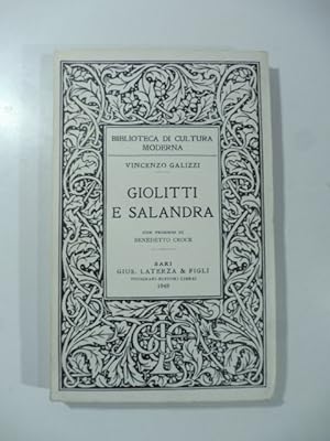 Bild des Verkufers fr Giolitti e Salandra zum Verkauf von Coenobium Libreria antiquaria