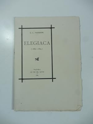 Bild des Verkufers fr Elegiaca (1882-1884) zum Verkauf von Coenobium Libreria antiquaria