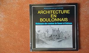 Architecture en Boulonnais - Richesses artistiques des cantons de Samer et Outreau