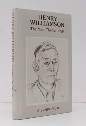 Image du vendeur pour Henry Williamson. The Man, The Writings. A Symposium. [Edited by Brocard Sewell. With Two Essays by Henry Williamson, an Address by Ted Hughes and Poems by Sylvia Bruce and Trevor Hold.] NEAR FINE COPY IN DUSTWRAPPER mis en vente par Island Books