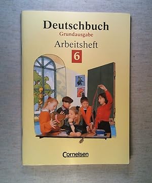 Seller image for Deutschbuch, Grundausgabe, neue Rechtschreibung, 6. Schuljahr for sale by ANTIQUARIAT Franke BRUDDENBOOKS