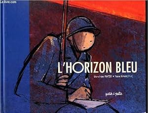 Bild des Verkufers fr L'HORIZON BLEU. zum Verkauf von Le-Livre