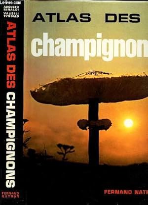 Seller image for L'ATLAS DES CHAMPIGNONS. for sale by Le-Livre