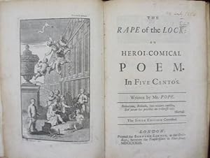 Bild des Verkufers fr THE RAPE OF THE LOCK: AN HEROI-COMICAL POEM. IN FIVE CANTOS and A KEY TO THE LOCK: OR, A TREATISE PROVING BEYOND ALL CONTRADICTION, THE DANGEROUS TENDENCY OF A LATE POEM, ENTITULED, THE RAPE OF THE LOCK, TO GOVERNMENT AND RELIGION zum Verkauf von Charles Parkhurst Rare Books, Inc. ABAA