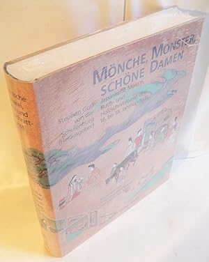 Mönche, Monster, schöne Damen. Japanische Malerei, Buch- und Holzschnittkunst des 16. bis 18. Jah...