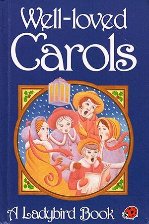 Image du vendeur pour Well - Loved Carols : mis en vente par Sapphire Books