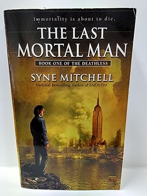 Imagen del vendedor de The Last Mortal Man: Book One of the Deathless a la venta por Fleur Fine Books