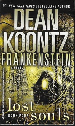 Bild des Verkufers fr LOST SOULS: Frankenstein Book Four zum Verkauf von Books from the Crypt