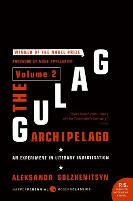 Image du vendeur pour The Gulag Archipelago, Volume 2: An Experiment in Literary Investigation, 1918-1956 (Paperback or Softback) mis en vente par BargainBookStores