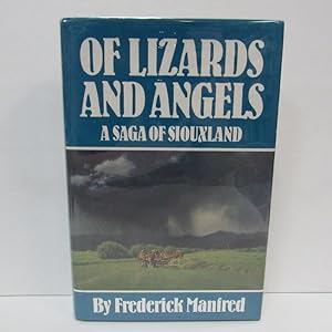 OF LIZARDS AND ANGELS: A SAGA OF SIOUXLAND