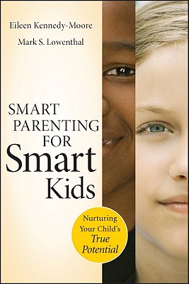Immagine del venditore per Smart Parenting for Smart Kids: Nurturing Your Child's True Potential (Paperback or Softback) venduto da BargainBookStores